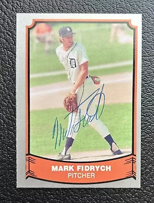 MARK FIDRYCH SIGNED Autographed 1988 PACIFIC BASEBALL LEGENDS  DETROIT TIGERS • $19.95