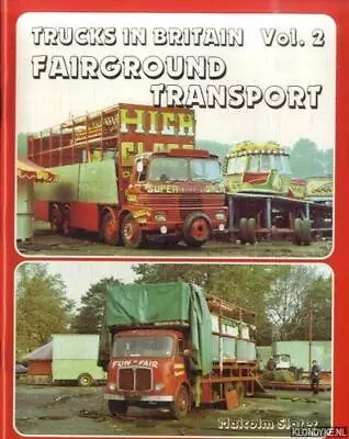 £5.41 • Buy Trucks In Britain Volume 2: Fairground Transport. (Trucks In Britain) [Paperback