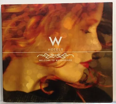 W Hotels Welcome To Wonderland (CD Digipak) Bob Marley Tiga Moby Etc Very Good • $49.95