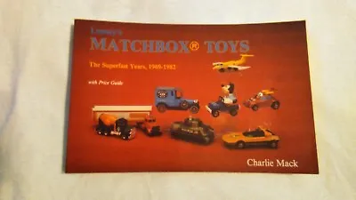 Lesney's Matchbox Toys: The Superfast Years 1969-1982 W/ Price Guide • $4