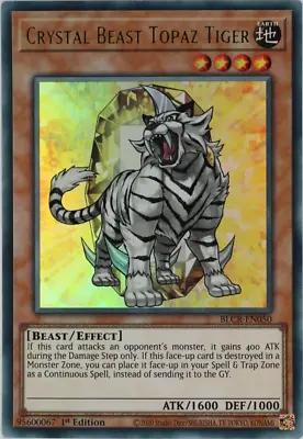 YuGiOh Crystal Beast Topaz Tiger BLCR-EN050 Ultra Rare 1st Edition • £0.99