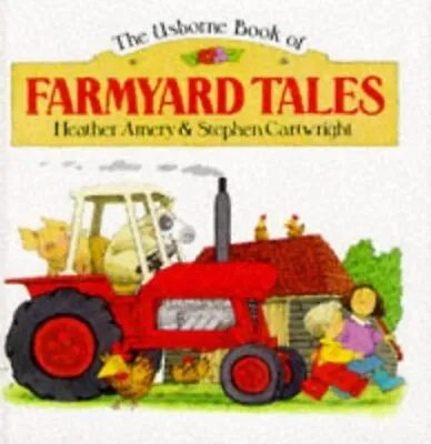 Farmyard Tales-Amery Heather-Hardcover-0746002637-Good • £2.39