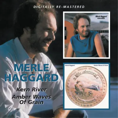 Merle Haggard Kern River/Amber Waves Of Grain (CD) Remastered Album • $20.91