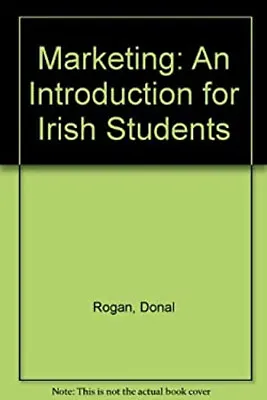 Marketing : An Introduction For Irish Students Paperback Donal Ro • £4.73