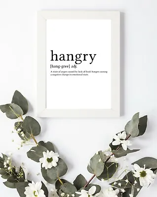 £2.95 • Buy Typography Print A4 Hangry Hungry Snaccident Quote Gift Home Kitchen Wall