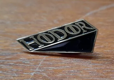 Hodor Metal Enamel Pin Badge Brooch Game Of Thrones Door Stop • £8.45