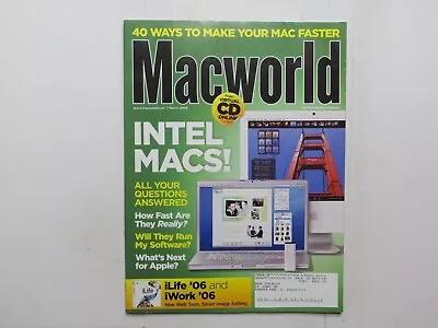 Macworld Magazine March 2006 Intel Macs! Apple Web Tools Image D9 • $13.99