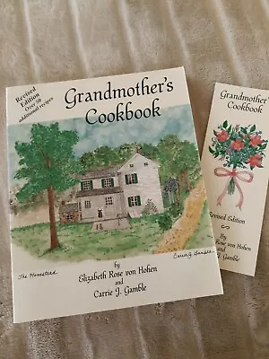 Grandmother's Cookbook By Carrie J. Gamble; Elizabeth R. Von Hohen • $5