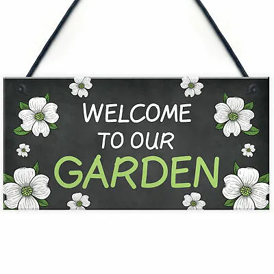 Welcome To Our Garden Sign Floral Design Home Decor Mum Nan Family Gift • £3.99