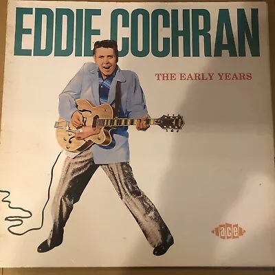 EDDIE COCHRAN -The Early Years (ACE Records CH 237) LP 12” 33rpm GR Mono Ex • £12.50