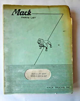 MACK Truck Model A51H & A51T Parts List #2007 April 1951 Engine END510 • $34.85