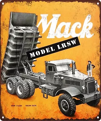 1948 Mack Dump Truck Model LRSW Mancave Garage Shop Metal Sign 10x12  60679 • $28.95