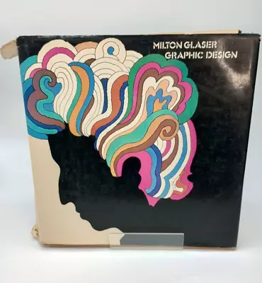 Milton Glaser: Graphic Design (1973) -  1st Printing - The Overlook Press HCDJ • $32.99