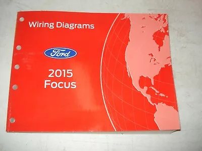 $24.50 • Buy 2015 Ford Focus Wiring Diagrams Service Manual Shop Repair Book