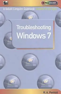 Penfold R. A. : Troubleshooting Windows 7 Highly Rated EBay Seller Great Prices • £3.26