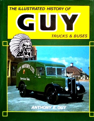 £4.37 • Buy The Illustrated History Of Guy Trucks And Buses By A.E. Guy (Hardcover, 1989)