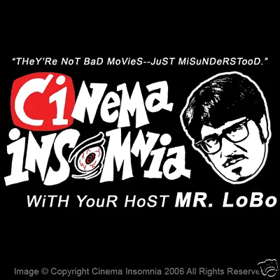 Cinema Insomnia Shirt Mr Lobo Horror Host Bob Wilkins Monster Kid Shirt NFT244 • $20.50