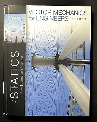 Vector Mechanics For Engineers: Statics • $9.99