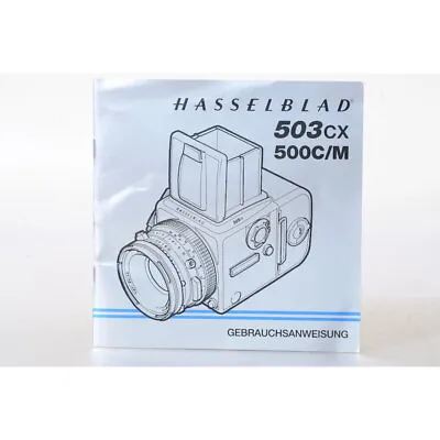 Hasselblad 503CX & 500C/M Manual/Guide/Instructions For Use • $65.08