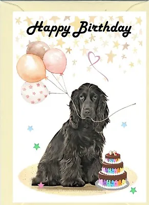 Cocker Spaniel Black Dog (4 X 6 ) Birthday Card With Blank Inside - By Starprint • £3.85