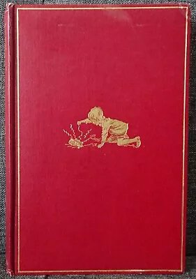 A.A. Milne - NOW WE ARE SIX - 1st HC 1927 • £65
