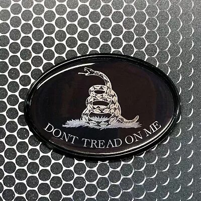 $10.99 • Buy DONT TREAD ON ME BLACK Emblem METALLIC Car OVAL Domed Sticker 3D 3.25 X 2.25 