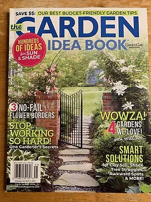 The Garden Idea Book Early 2024 Garden Gate Magazine Early Spring Budget Flower • $12.99