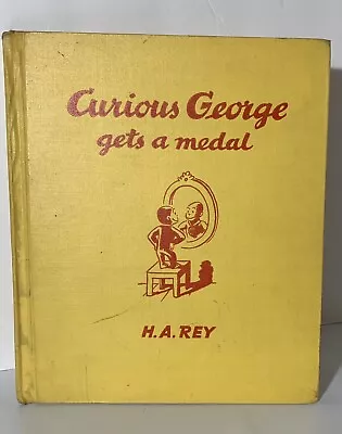 1st Edition 1st Print Vintage Child’s Book 1957 Curious George Gets A Medal Rare • $149.99