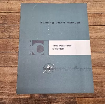 Delco-Remy IGNITION SYSTEM General Motors Install & Training Manual • $12