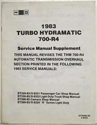 1983 Chevrolet Turbo Hydramatic Transmission 700-R4 Service Manual Supplement • $28.90