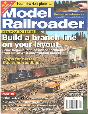 MODEL RAILROADER Magazine January 2013 How To Series Better Track Roadbed Branch • $14.99