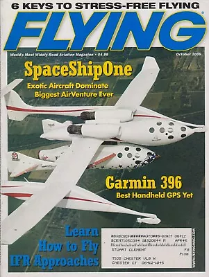 Flying Magazine (Oct 2005) Garmin 396 Stress-Free Flying IFR Approaches • $9