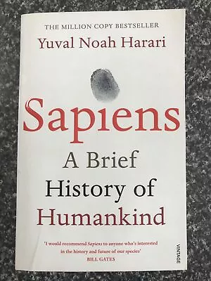 Sapiens : A Brief History Of Humankind - Yuval Noah Harari • $25