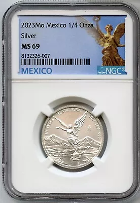 2023 Mexico Libertad 1/4 Oz 999 Silver Coin NGC MS69 Onza Moneda Plata - JP579 • $28