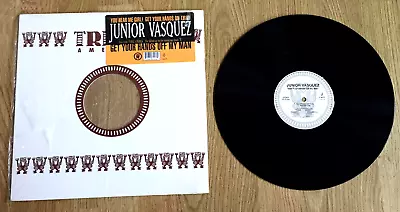 £8.25 • Buy Junior Vasquez - Get Your Hands Off Of My Man, Us 12 , Tribal America Y-58117