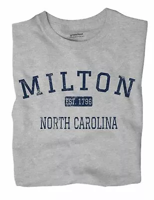 Milton North Carolina NC T-Shirt EST • $18.99