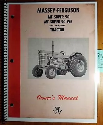 Massey Ferguson Super 90 Super 90 WR Gas & Diesel Tractor Owner Operator Manual • $17.99