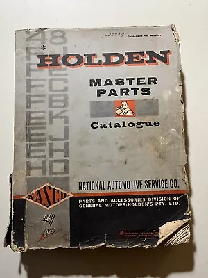 Holden Master Parts Catalogur 48 Fj Fe Fc Fb Ek Ej Eh Hd Gmh Nasco Part No 35557 • $450