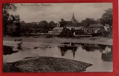 Radnorshire     Rhayader   View On The Wye Rp • £3.50