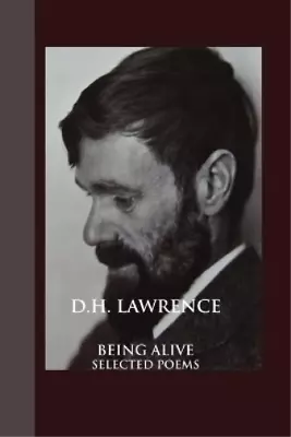 D. H. Lawrence Being Alive (Paperback) British Poets (UK IMPORT) • $17.76