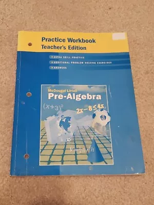 Pre-Algebra Practice Workbook Teacher's Edition By MCDOUGAL LITTEL • $99
