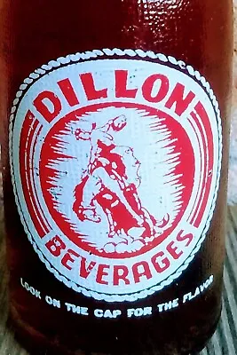 Dillon Beverages Rodeo Cowboy 7 Oz ACL Western Soda Bottle Montana • $15