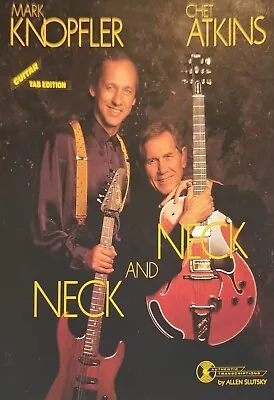 Mark Knopfler Chet Akins Neck & Neck Guitar Tab Music Book C7 • $14.71