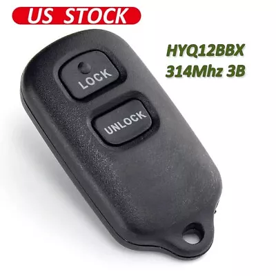 For 2002 2003 2004 Toyota Tacoma Keyless Remote Control Key Fob 3b HYQ12BBX • $13.18