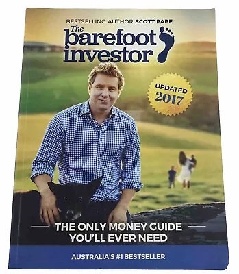 The Barefoot Investor: The Only Money Guide You'll Ever Need By Scott Pape • $15.55