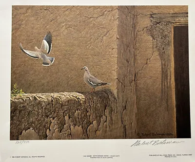 $59 • Buy Robert Bateman Signed/ Numbered Old Adobe White Winged Doves Print W/ COA