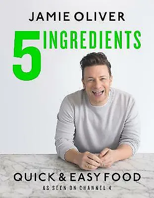 $46.78 • Buy 5 Ingredients - Quick & Easy Food: Jamie's Most Straightforward Book By Jamie Ol