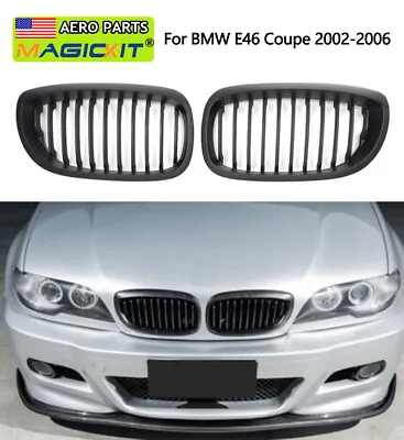 Front Matte Black Kidney Grille For BMW E46 325Ci 330Ci 3 Series 2Door 2003-06 • $32.89