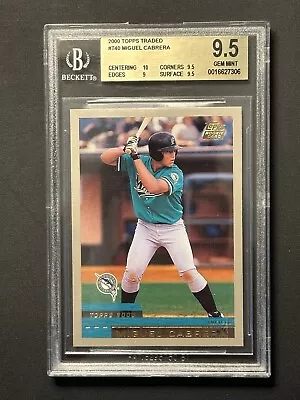 2000 Topps Traded Miguel Cabrera Bgs 9.5 Rookie • $180