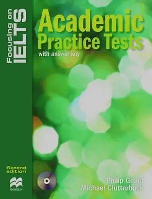 Focusing On IELTS: Academic Practice Tests Reader • £5.88